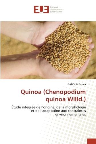 Quinoa (Chenopodium quinoa Willd.)