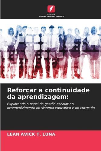 Reforçar a continuidade da aprendizagem