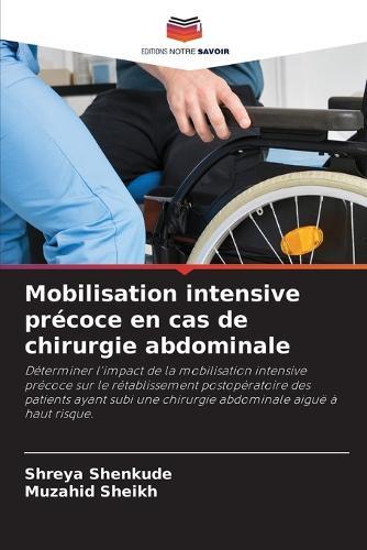 Mobilisation intensive précoce en cas de chirurgie abdominale