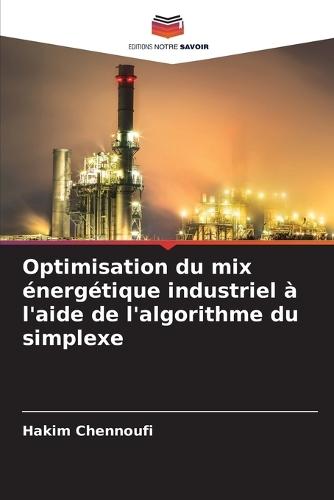 Optimisation du mix énergétique industriel à l'aide de l'algorithme du simplexe