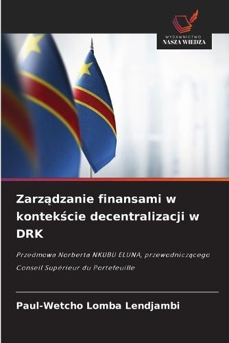 Zarządzanie finansami w kontekście decentralizacji w DRK