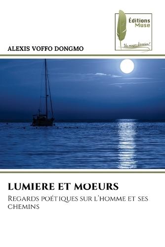 Lumiere Et Moeurs