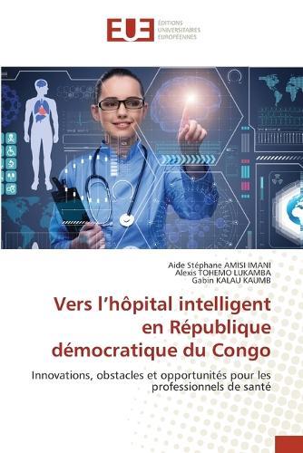 Vers l'hôpital intelligent en République démocratique du Congo