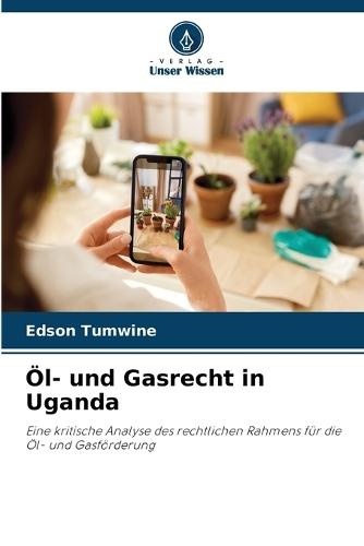 Öl- und Gasrecht in Uganda