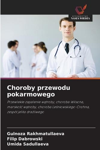 Choroby przewodu pokarmowego