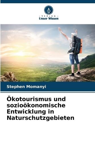Ökotourismus und sozioökonomische Entwicklung in Naturschutzgebieten