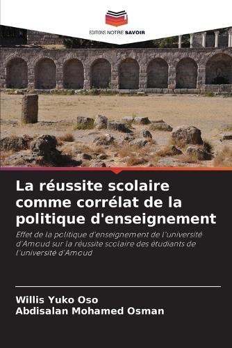 La réussite scolaire comme corrélat de la politique d'enseignement