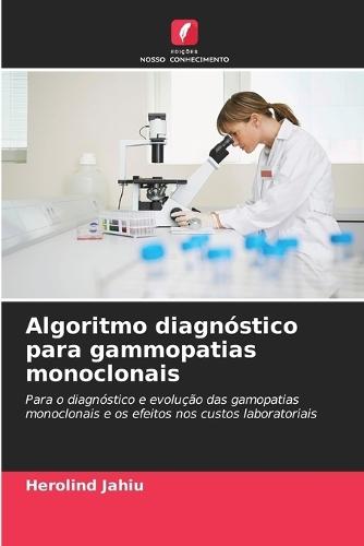 Algoritmo diagnóstico para gammopatias monoclonais