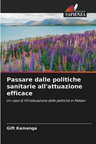 Passare dalle politiche sanitarie all'attuazione efficace