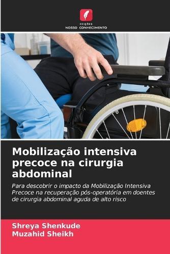 Mobilização intensiva precoce na cirurgia abdominal