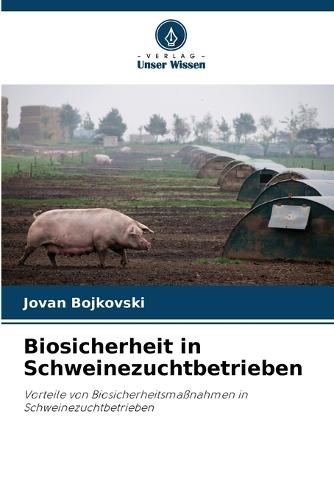 Biosicherheit in Schweinezuchtbetrieben