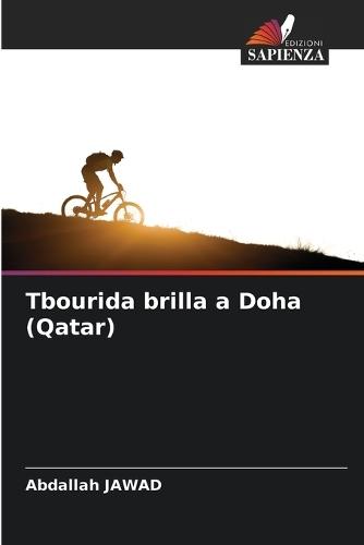 Tbourida brilla a Doha (Qatar)