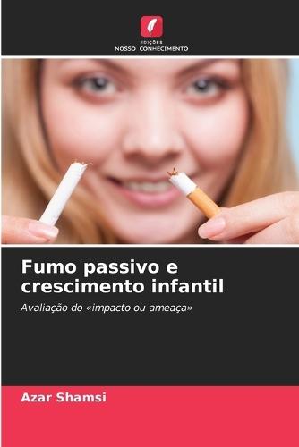 Fumo passivo e crescimento infantil