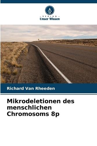 Mikrodeletionen des menschlichen Chromosoms 8p