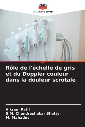Rôle de l'échelle de gris et du Doppler couleur dans la douleur scrotale
