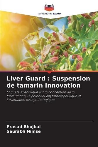 Liver Guard: Suspension de tamarin Innovation