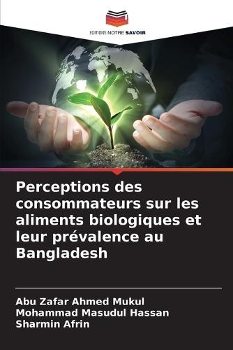 Perceptions des consommateurs sur les aliments biologiques et leur prévalence au Bangladesh