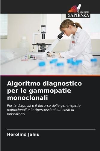 Algoritmo diagnostico per le gammopatie monoclonali