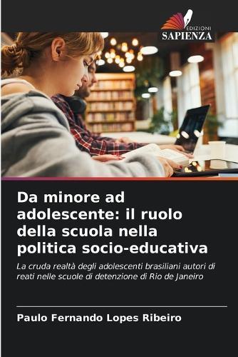 Da minore ad adolescente: il ruolo della scuola nella politica socio-educativa