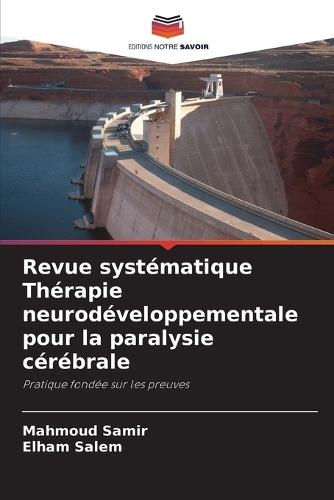 Revue systématique Thérapie neurodéveloppementale pour la paralysie cérébrale