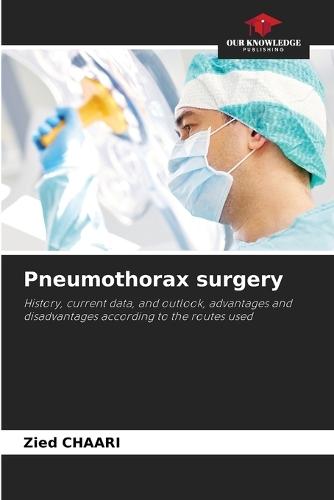 Pneumothorax surgery