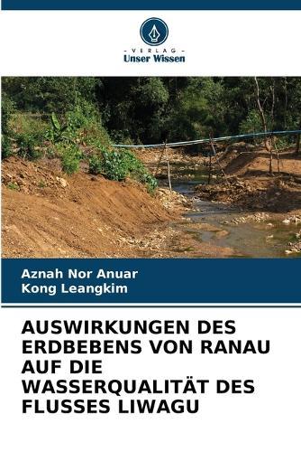 Auswirkungen Des Erdbebens Von Ranau Auf Die Wasserqualität Des Flusses Liwagu