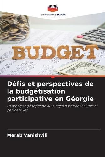 Défis et perspectives de la budgétisation participative en Géorgie