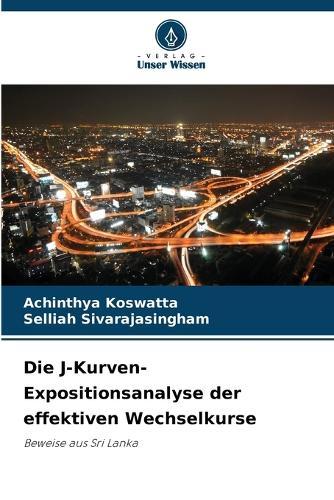 Die J-Kurven-Expositionsanalyse der effektiven Wechselkurse