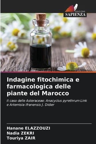 Indagine fitochimica e farmacologica delle piante del Marocco