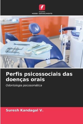 Perfis psicossociais das doenças orais