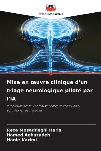 Mise en oeuvre clinique d'un triage neurologique piloté par l'IA