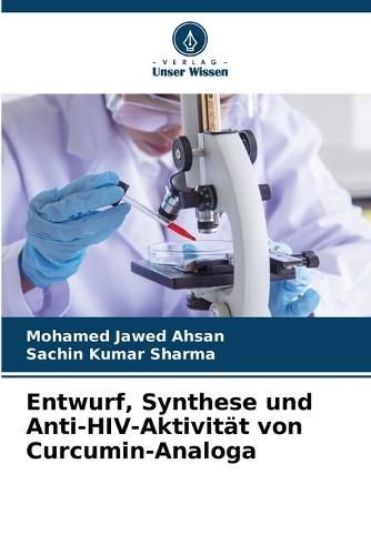Entwurf, Synthese und Anti-HIV-Aktivität von Curcumin-Analoga