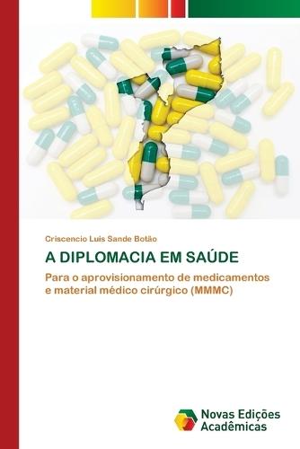 A Diplomacia Em Saúde