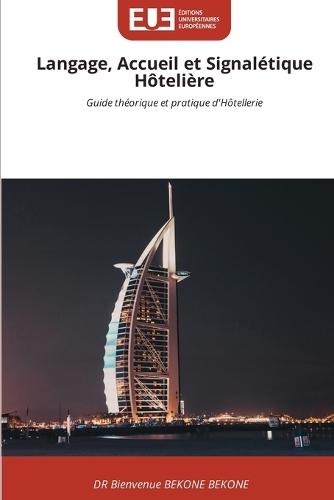 Langage, Accueil et Signalétique Hôtelière