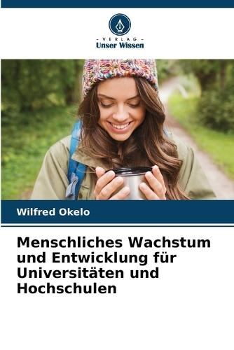 Menschliches Wachstum und Entwicklung für Universitäten und Hochschulen