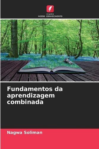 Fundamentos da aprendizagem combinada