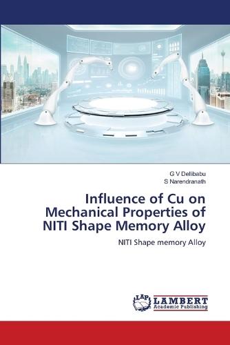 Influence of Cu on Mechanical Properties of NITI Shape Memory Alloy