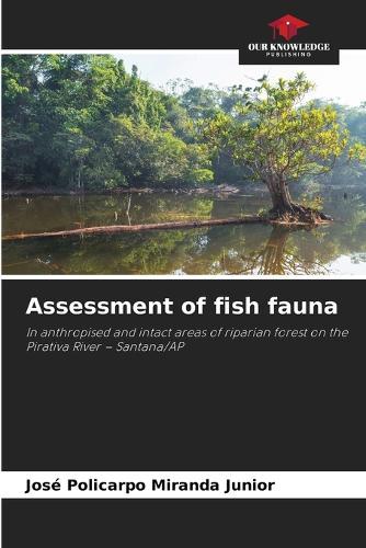 Assessment of fish fauna