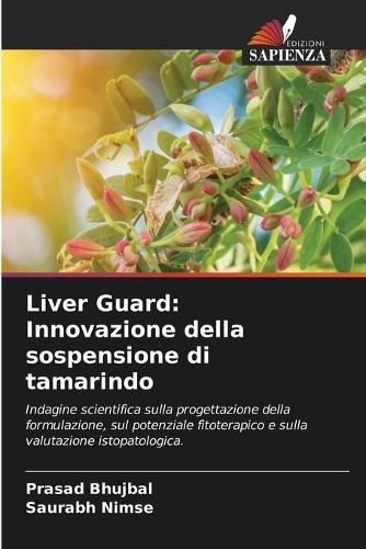 Liver Guard: Innovazione della sospensione di tamarindo