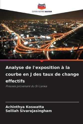 Analyse de l'exposition à la courbe en J des taux de change effectifs