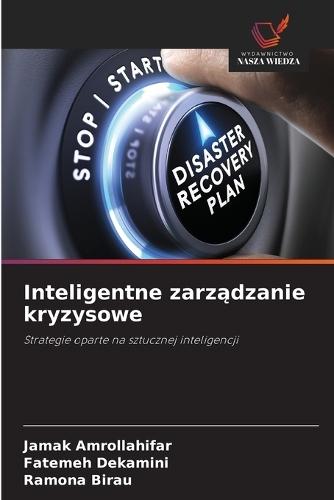 Inteligentne zarządzanie kryzysowe