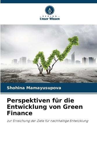 Perspektiven für die Entwicklung von Green Finance