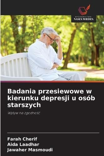 Badania przesiewowe w kierunku depresji u osób starszych