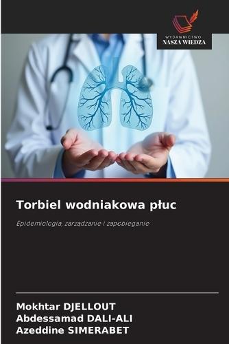 Torbiel wodniakowa pluc