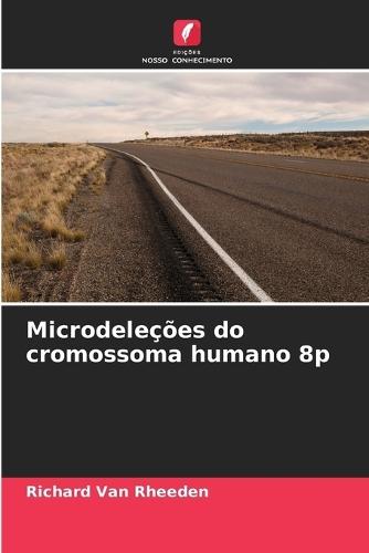 Microdeleções do cromossoma humano 8p