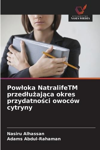 Powloka NatralifeTM przedlu&#380;aj&#261;ca okres przydatno&#347;ci owoców cytryny