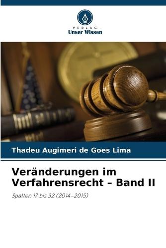 Veränderungen im Verfahrensrecht - Band II