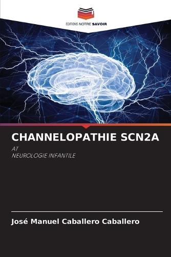 Channelopathie Scn2a