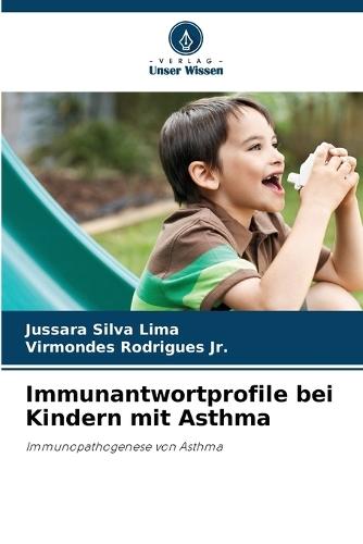 Immunantwortprofile bei Kindern mit Asthma