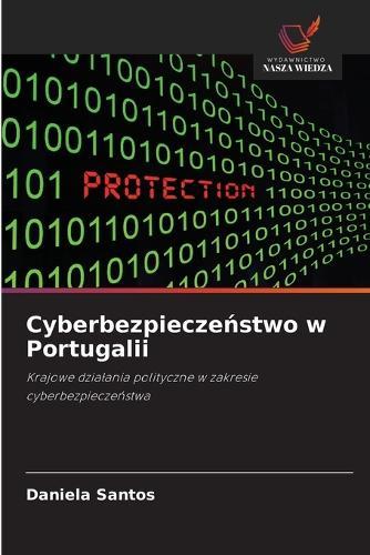 Cyberbezpieczeństwo w Portugalii